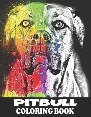 Download Pitbull Coloring Book 94 Beautiful Pit Bulls Dogs Face Coloring Pages For Adults Relaxation Paperback River Bend Bookshop Llc