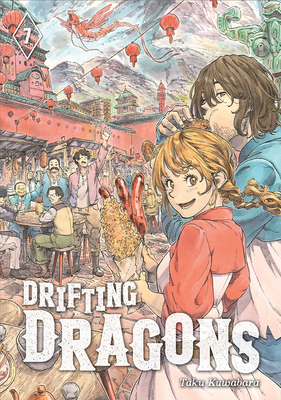 Drifting Dragons 7 By Taku Kuwabara Cover Image