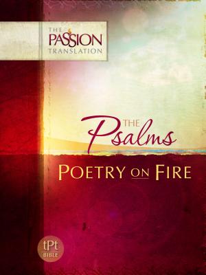 Psalms: Poetry on Fire-OE: Passion Translation By Brian Simmons Cover Image