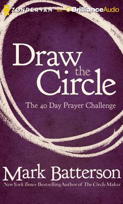 Draw the Circle: The 40 Day Prayer Challenge Cover Image