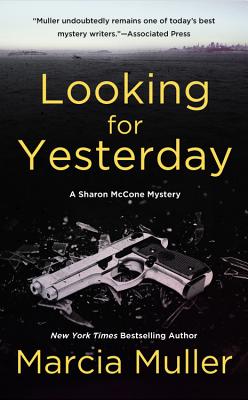 Looking for Yesterday (A Sharon McCone Mystery #29)