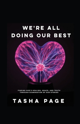 We're All Doing Our Best By Tasha Page Cover Image