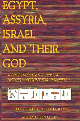 Egypt, Assyria, Israel, and Their God Cover Image