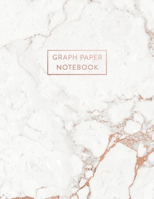 Graph Paper Notebook: Soft White Marble and Rose Gold - 8.5 x 11 - 5 x 5 Squares per inch - 100 Quad Ruled Pages - Cute Graph Paper Composit By Paperlush Press Cover Image