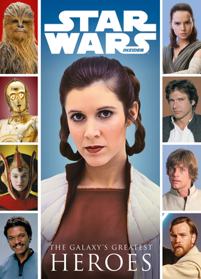 Star Wars: The Galaxy's Greatest Heroes By Titan Cover Image