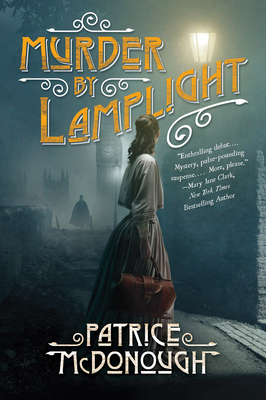 Murder by Lamplight (A Dr. Julia Lewis Mystery) By Patrice McDonough Cover Image