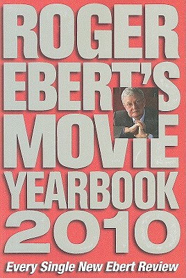 Roger Ebert's Movie Yearbook 2010 Cover Image