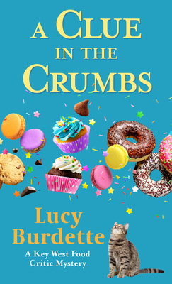 A Clue in the Crumbs (Key West Food Critic Mystery #13) Cover Image