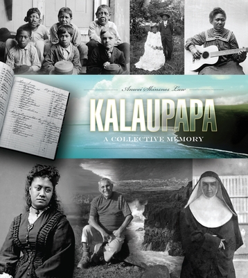 Kalaupapa: A Collective Memory Cover Image