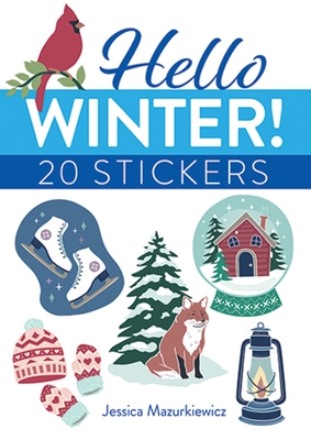 Hello Winter! 20 Stickers (Dover Sticker Books)