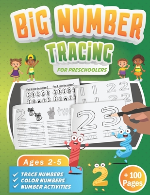 Big Number Tracing Book for Preschoolers: A Learn to Write Workbook to Practice Number Handwriting for Kids Ages 2-5 Trace Big Numbers from 1-20, Coun (Big Number & Letter Tracing Book for Preschoolers- Learn to Write &count Workbooks)