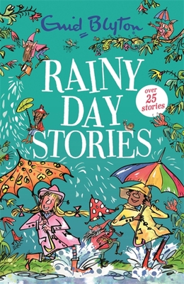 Rainy Day Stories By Enid Blyton Cover Image