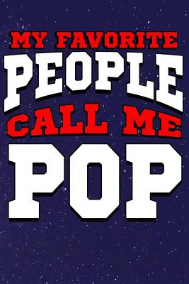 My Favorite People Call Me Pop: Line Notebook By Teerdy Cover Image