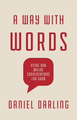 A Way with Words: Using Our Online Conversations for Good Cover Image