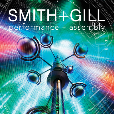 Performance + Assembly: The Experience of Space Cover Image