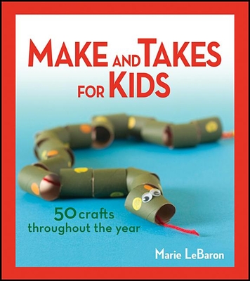 Make and Takes for Kids Cover