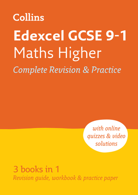Collins GCSE Revision and Practice - New 2015 Curriculum Edition — Edexcel GCSE Maths Higher Tier: All-In-One Revision and Practice Cover Image
