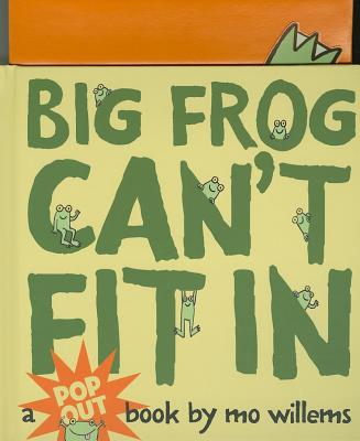 Cover for Big Frog Can't Fit In