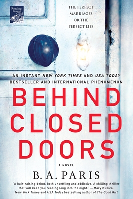 Behind Closed Doors: A Novel By B.A. Paris Cover Image
