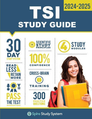 TSI Study Guide: TSI Test Prep Guide with Practice Test Review Questions for the Texas Success Initiative Exam Cover Image