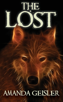 The Lost (The White Wolf Trilogy #2)