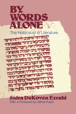 By Words Alone: The Holocaust in Literature Cover Image