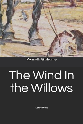 The Wind In the Willows
