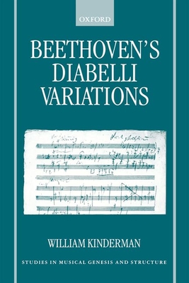 Beethoven's Diabelli Variations (Studies in Musical Genesis)