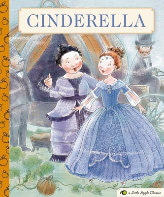 Cinderella: A Little Apple Classic (Little Apple Books)