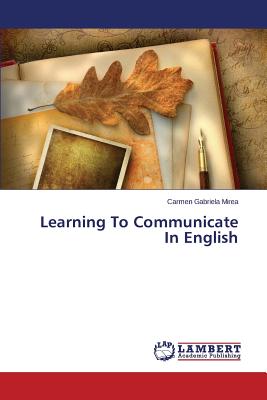 Cover for Learning to Communicate in English