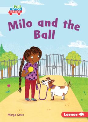 Milo and the Ball (Science All Around Me (Pull Ahead Readers -- Fiction))