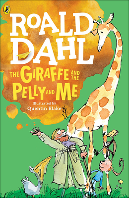 Giraffe, the Pelly and Me Cover Image