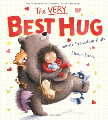 The Very Best Hug By Smriti Prasadam-Halls, Alison Brown (Illustrator) Cover Image