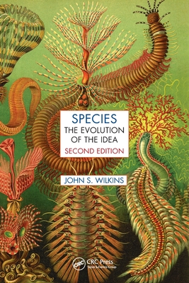 Species: The Evolution of the Idea, Second Edition (Species and Systematics) Cover Image