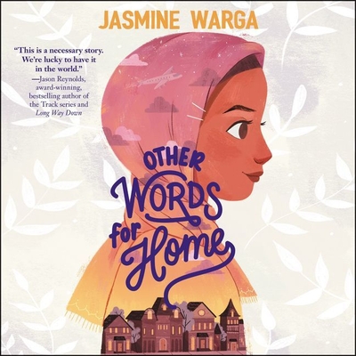 Other Words for Home By Jasmine Warga, Vaneh Assadourian (Read by) Cover Image