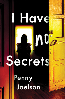 I Have No Secrets By Penny Joelson Cover Image