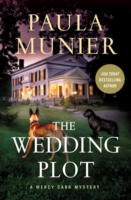 The Wedding Plot: A Mercy Carr Mystery By Paula Munier Cover Image