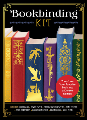 Bookbinding Kit: Transform Your Favorite Book into a Deluxe Edition - Includes: Chipboard, Cover Paper, Decorative Endpapers, Bone Folder, Gold Transfers, Bookbinding Glue, Foam Brush, Mull Cloth By Amanda Carestio Cover Image