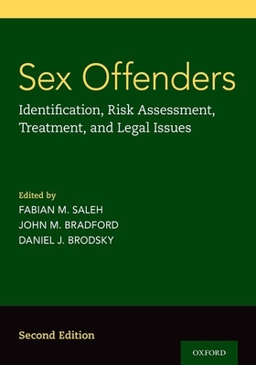 Sex Offenders: Identification, Risk Assessment, Treatment, and Legal Issues Cover Image