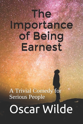 The Importance of Being Earnest