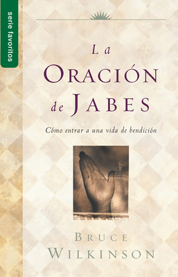 La Oración de Jabes - Serie Favoritos Cover Image