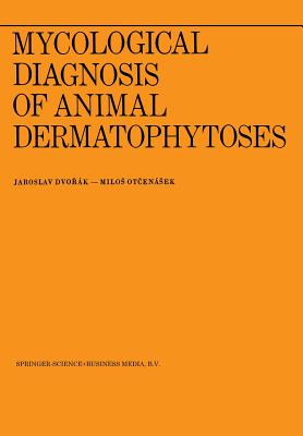 Mycological Diagnosis of Animal Dermatophytoses (Transactions of the Prague Conferences on Information Theory)