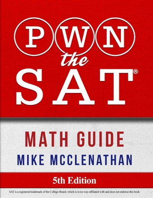 PWN the SAT: Math Guide Cover Image
