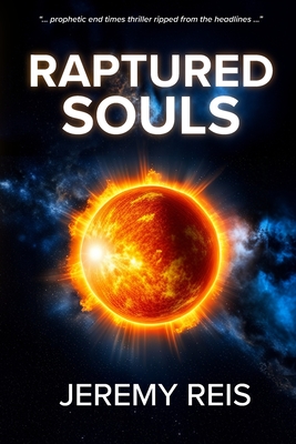 Raptured Souls: The Dawn of Tribulation Cover Image