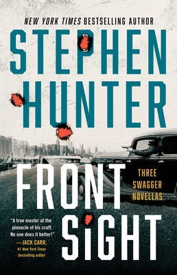 Front Sight: Three Swagger Novellas (Earl Swagger)