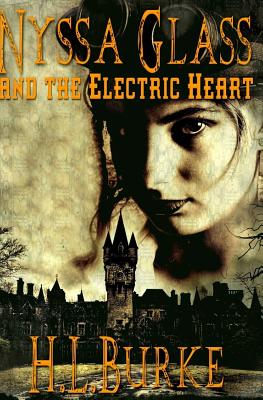 Nyssa Glass and the Electric Heart Cover Image
