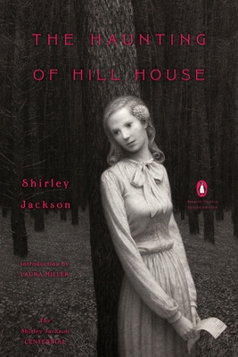 The Haunting of Hill House: (Penguin Classics Deluxe Edition) Cover Image