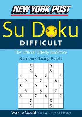 New York Post Difficult Sudoku: The Official Utterly Adictive Number-Placing Puzzle Cover Image