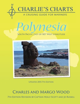 Charlie's Charts: Polynesia By Charles Wood, Margo Wood Cover Image