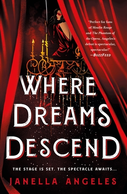 Where Dreams Descend: A Novel (Kingdom of Cards #1) By Janella Angeles Cover Image